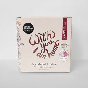 Secret Fortune Candle: With you, I am home.